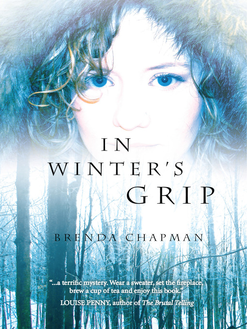 Title details for In Winter's Grip by Brenda Chapman - Wait list